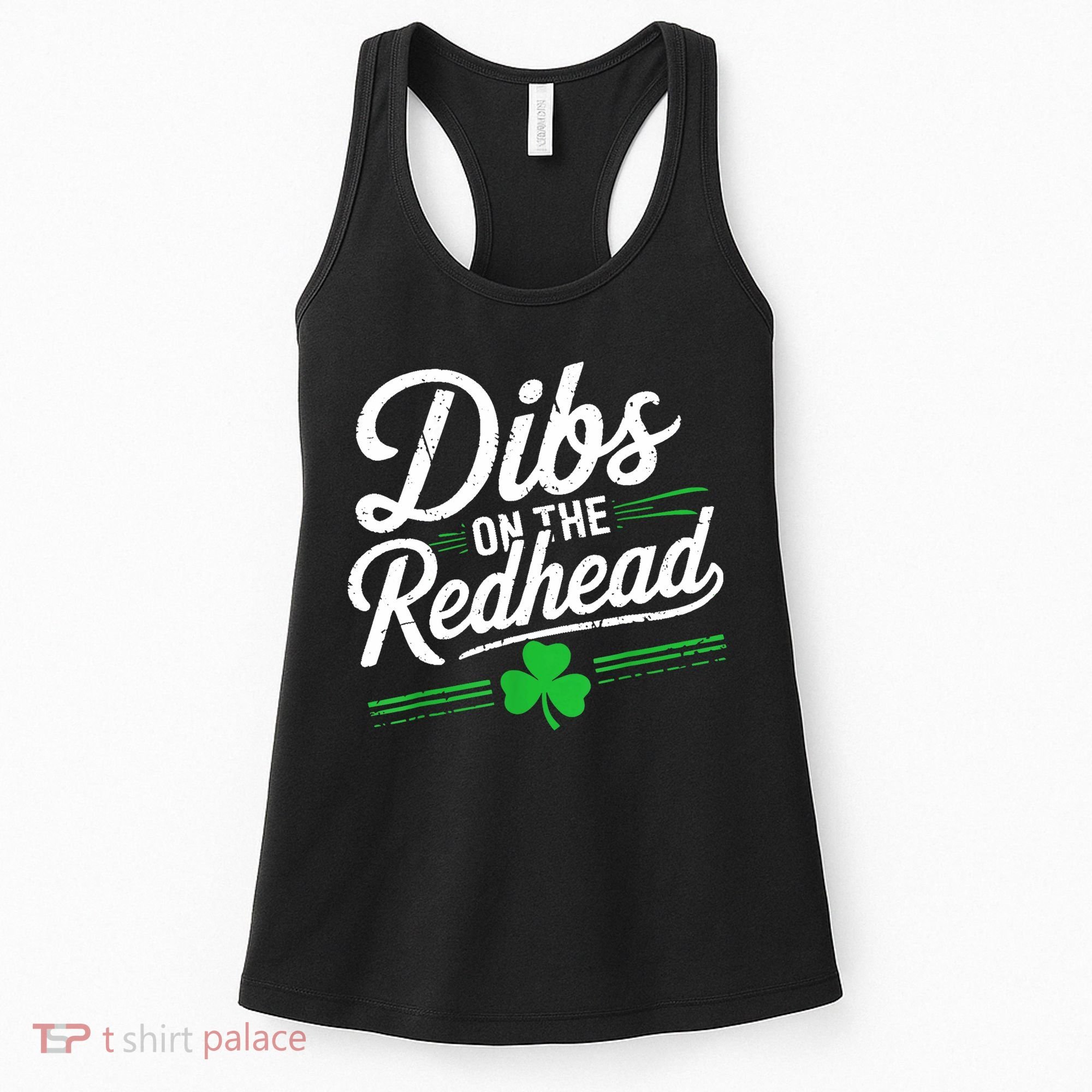 Funny St PatrickS Day Dibs On The Redhead Shamrock Women's Tank Top