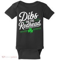 Funny St PatrickS Day Dibs On The Redhead Shamrock Baby Bodysuit thumb 0