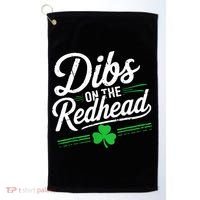 Funny St PatrickS Day Dibs On The Redhead Shamrock Golf Towel thumb 0
