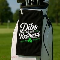 Funny St PatrickS Day Dibs On The Redhead Shamrock Golf Towel thumb 2