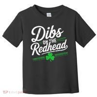 Funny St PatrickS Day Dibs On The Redhead Shamrock Toddler T-Shirt thumb 0
