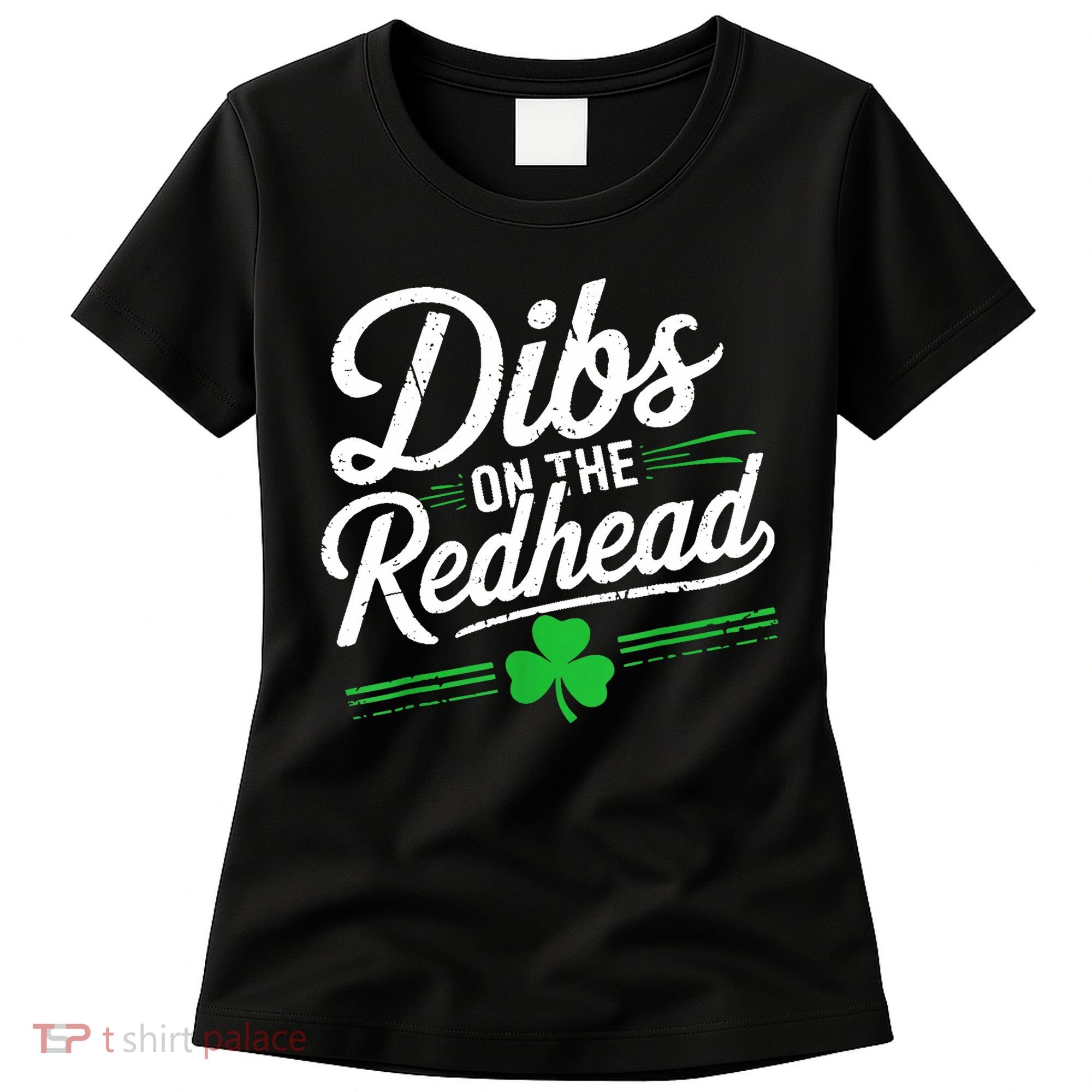 Funny St PatrickS Day Dibs On The Redhead Shamrock Women's T-Shirt