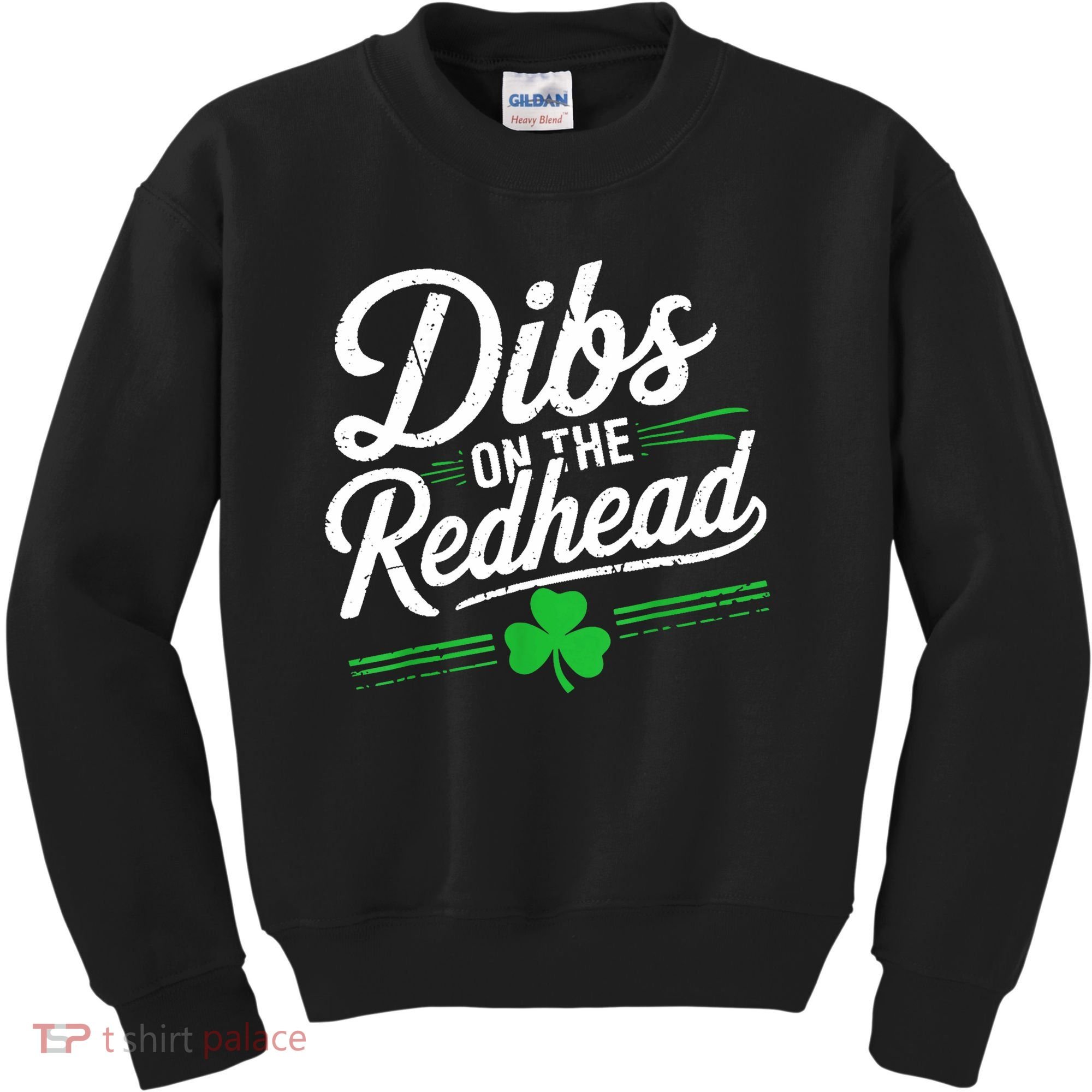 Funny St PatrickS Day Dibs On The Redhead Shamrock Kids Sweatshirt