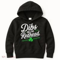 Funny St PatrickS Day Dibs On The Redhead Shamrock Kids Hoodie thumb 0