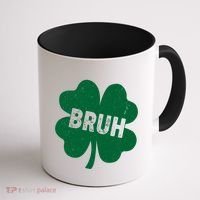 Funny St Patricks Day Bruh Lucky Shamrock Clover Coffee Mug thumb 1