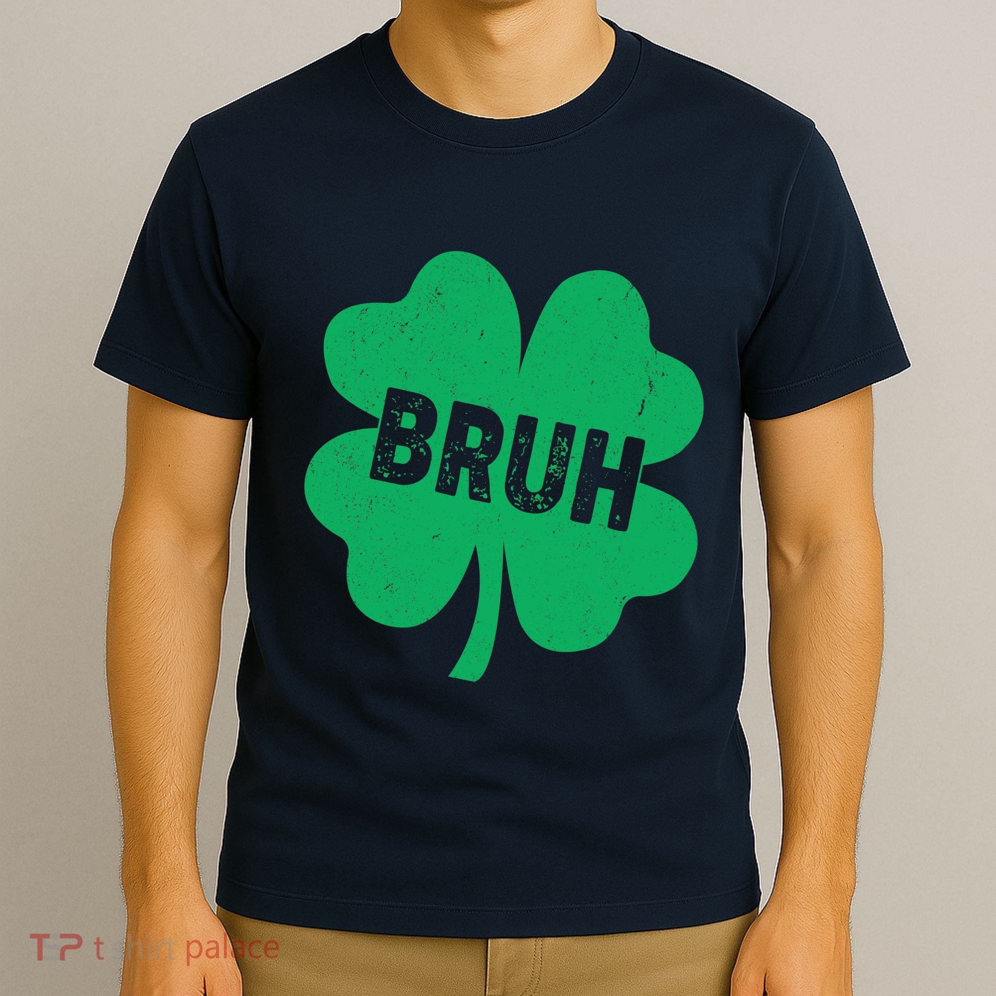 Funny St Patricks Day Bruh Lucky Shamrock Clover T-Shirt