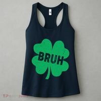 Funny St Patricks Day Bruh Lucky Shamrock Clover Women's Tank Top thumb 3