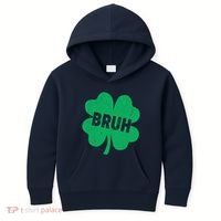 Funny St Patricks Day Bruh Lucky Shamrock Clover Kids Hoodie thumb 0