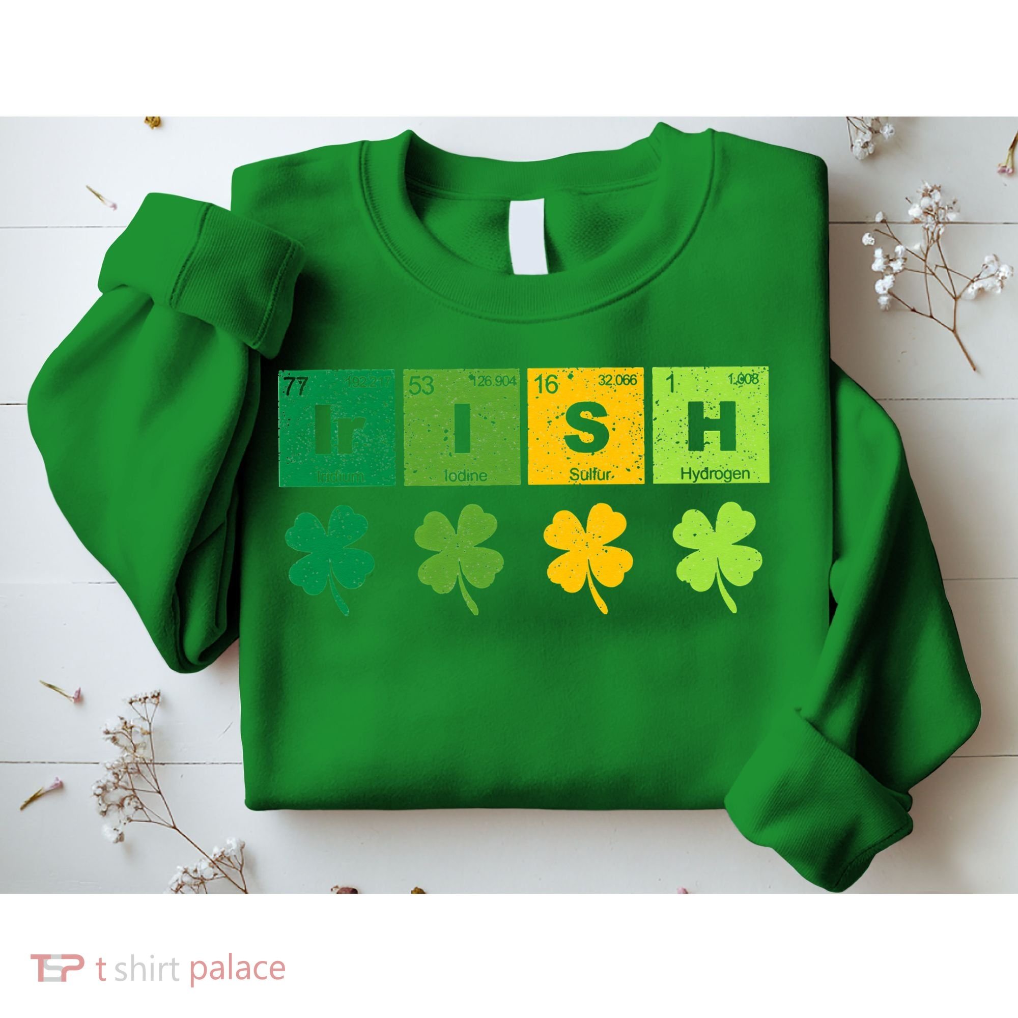 Funny St Patricks Day Science Teacher Irish Chemistry Sweatshirt