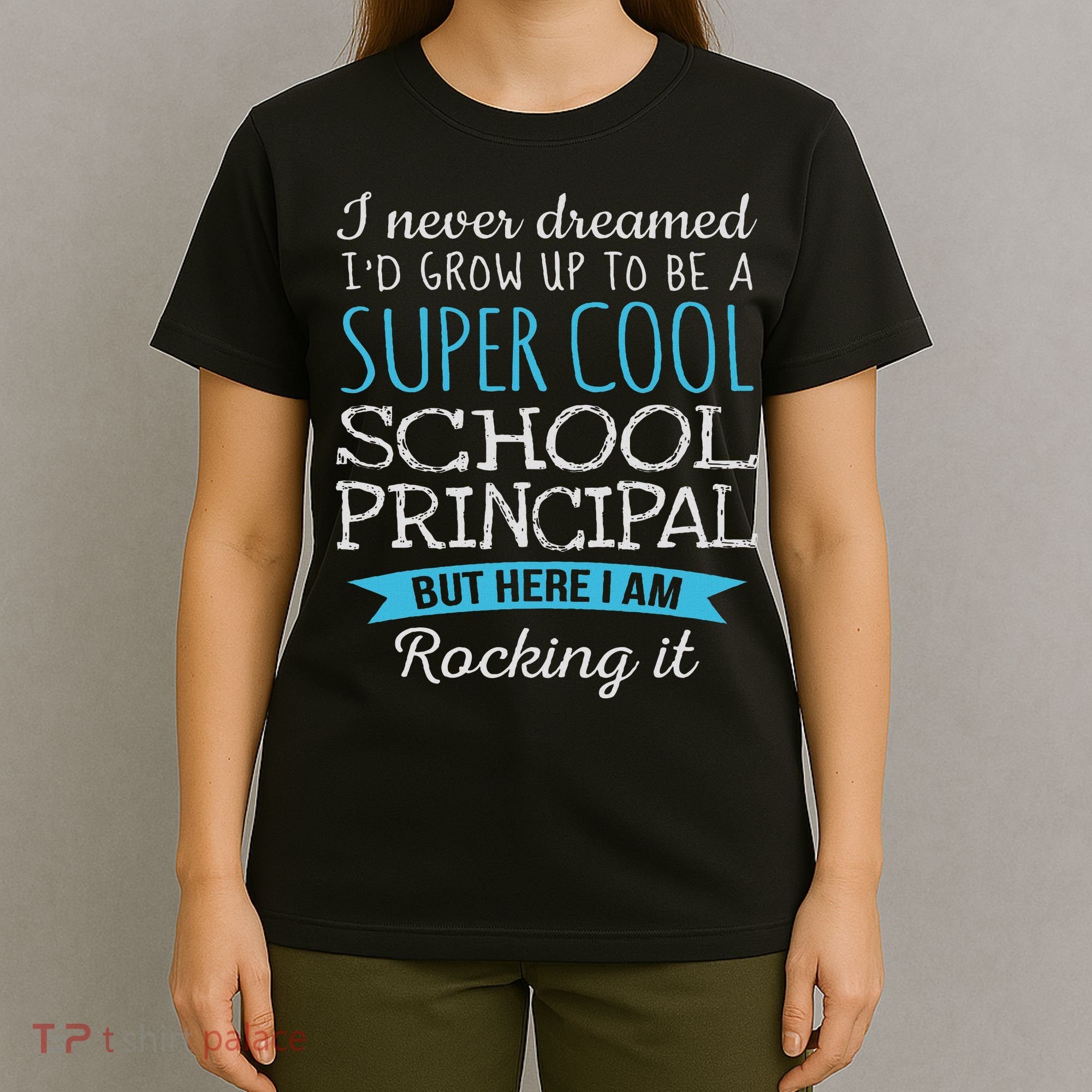 Funny School Principal Appreciation Gifts T-Shirt