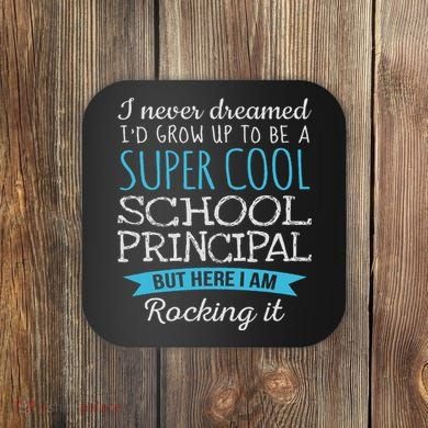 Funny School Principal Appreciation Gifts Coaster