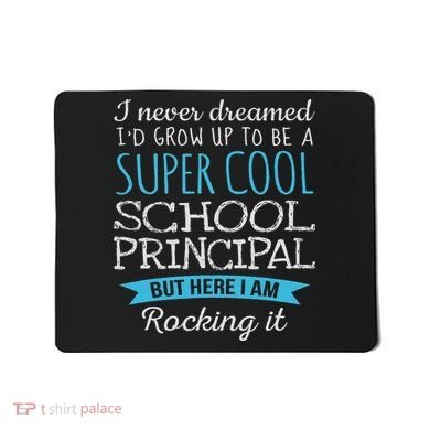 Funny School Principal Appreciation Gifts Mousepad