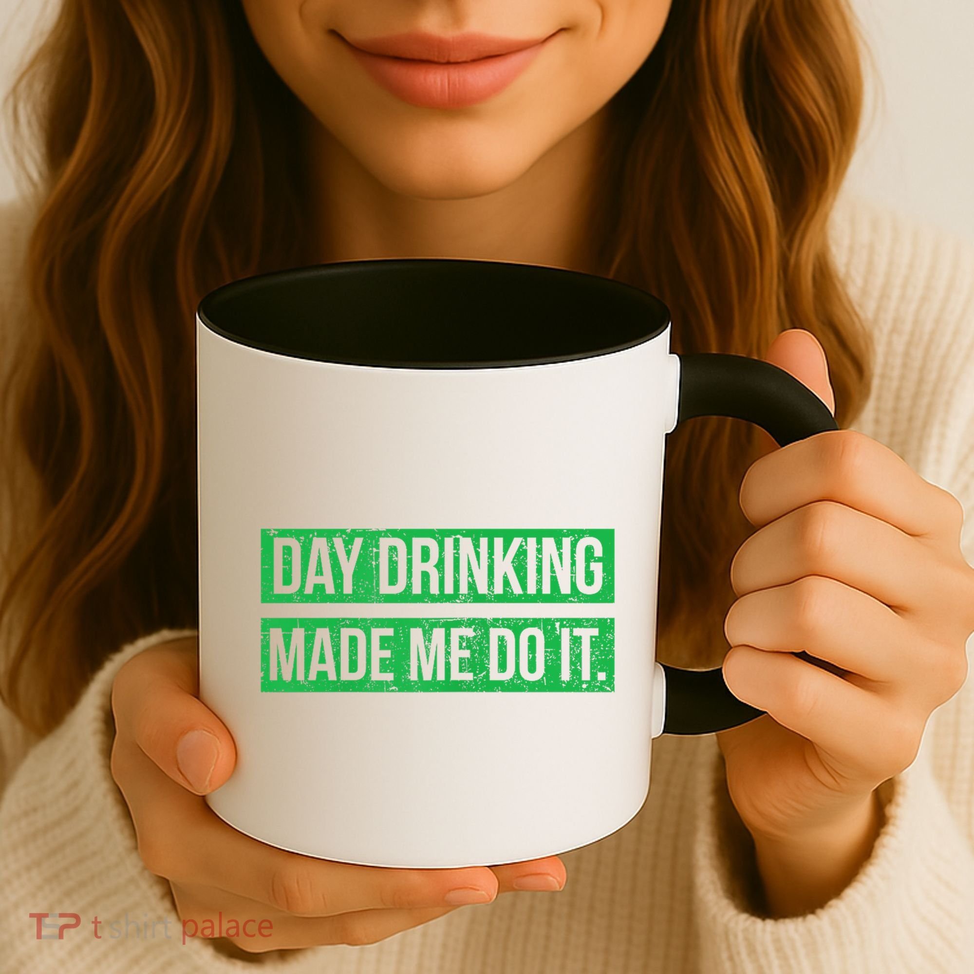 Funny St. Patricks Day Day Drinking Made Me Do It Drinking Beer Gift Coffee Mug
