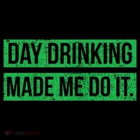 Funny St. Patricks Day Day Drinking Made Me Do It Drinking Beer Gift Women's Hoodie thumb 2