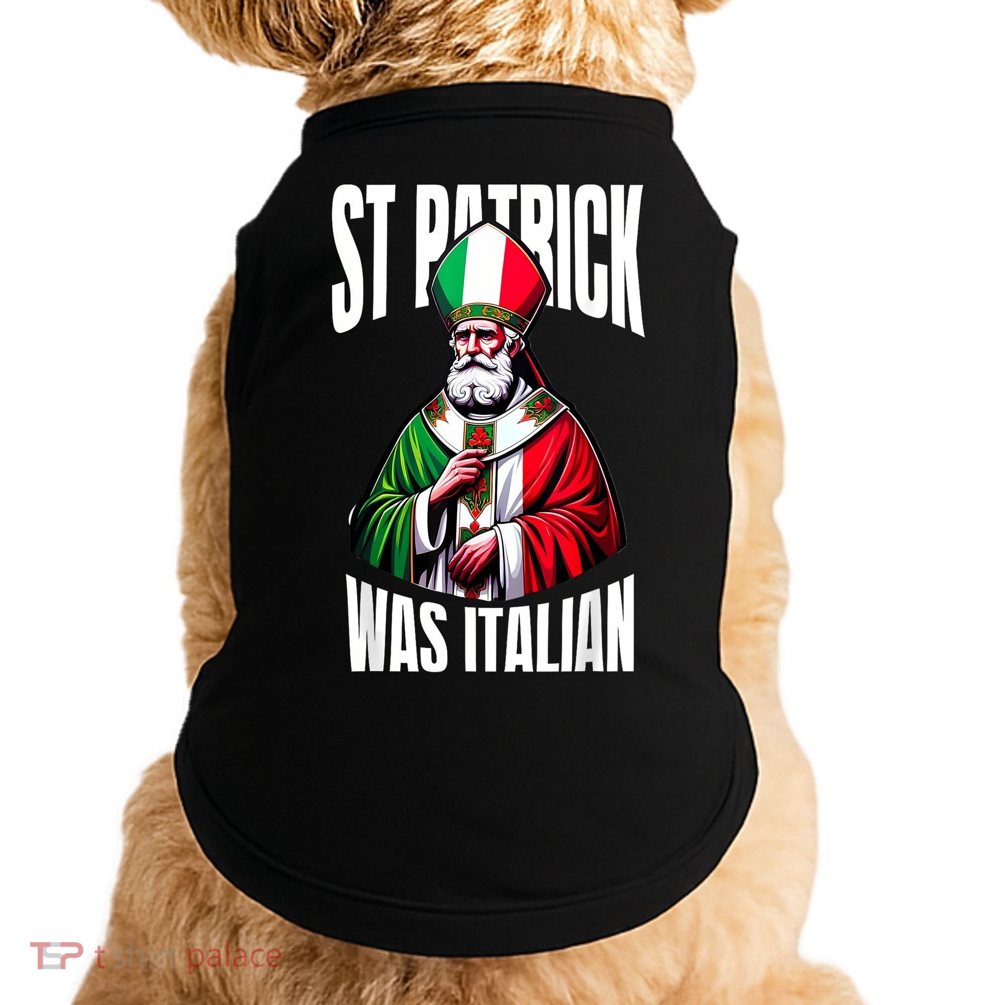 Funny St Patrick Was Italian St PatrickS Day Italian Flag Doggie Tank