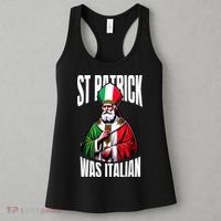 Funny St Patrick Was Italian St PatrickS Day Italian Flag Women's Tank Top thumb 3