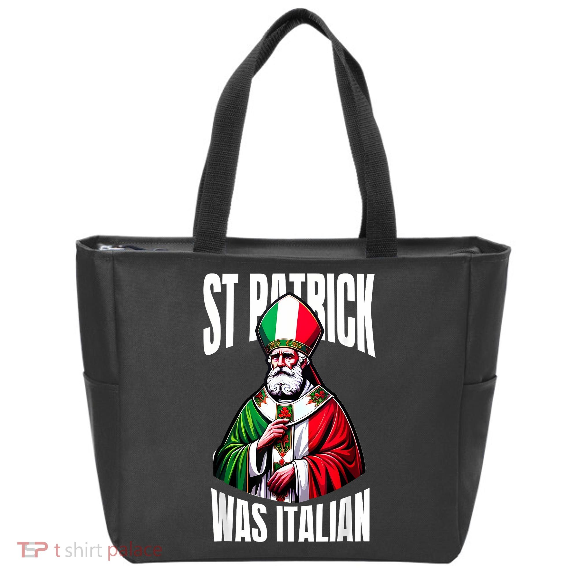 Funny St Patrick Was Italian St PatrickS Day Italian Flag Tote Bag