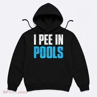 Funny Swimming Pool Swimmer I Pee in Pools Hoodie thumb 0