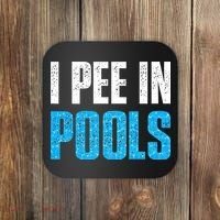 Funny Swimming Pool Swimmer I Pee in Pools Coaster thumb 0