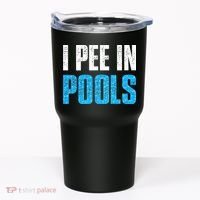 Funny Swimming Pool Swimmer I Pee in Pools Tumbler thumb 0