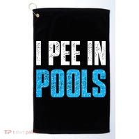 Funny Swimming Pool Swimmer I Pee in Pools Golf Towel thumb 0