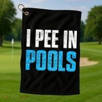 Funny Swimming Pool Swimmer I Pee in Pools Golf Towel thumb 1