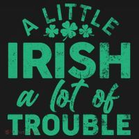 Funny St Patricks Day A Little Irish A Lot Of Trouble Apron thumb 3