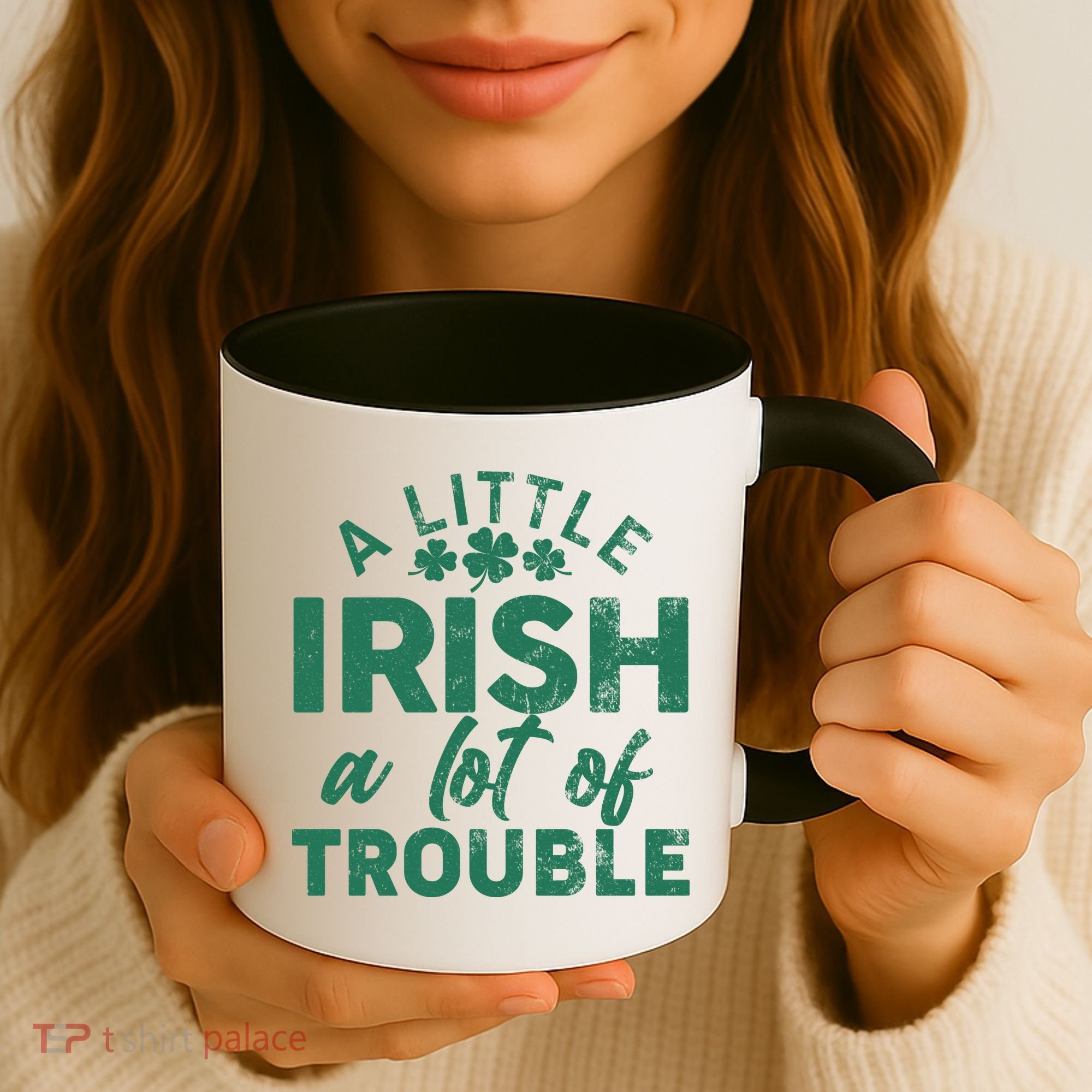 Funny St Patricks Day A Little Irish A Lot Of Trouble Coffee Mug