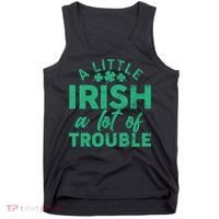 Funny St Patricks Day A Little Irish A Lot Of Trouble Tank Top thumb 0