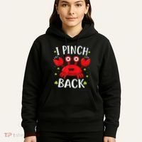 Funny St Patrick’s Day Tee Crab I Pinch Back Hoodie thumb 5