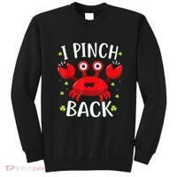 Funny St Patrick’s Day Tee Crab I Pinch Back Sweatshirt thumb 0