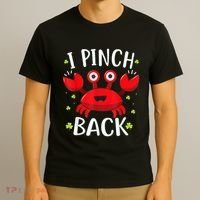 Funny St Patrick’s Day Tee Crab I Pinch Back T-Shirt thumb 3