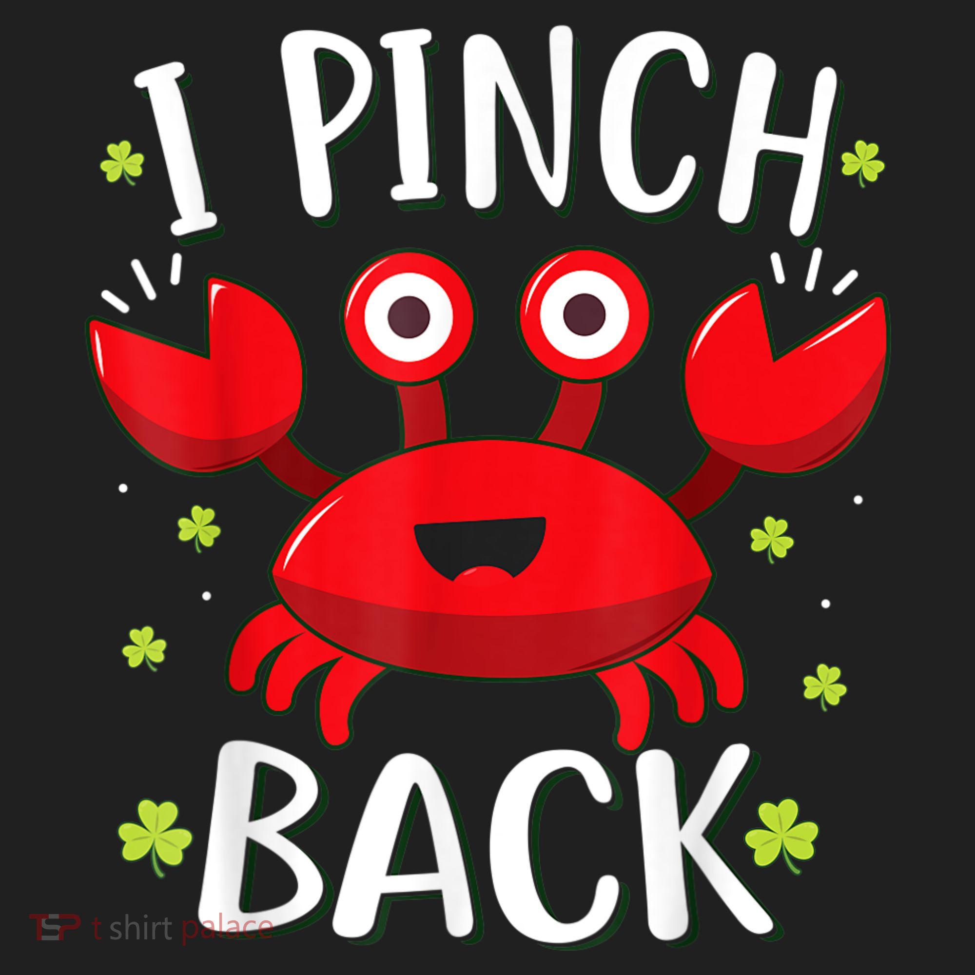 Funny St Patrick’s Day Tee Crab I Pinch Back Golf Towel