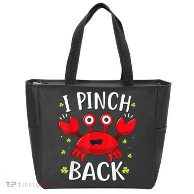 Funny St Patrick’s Day Tee Crab I Pinch Back Tote Bag