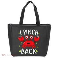 Funny St Patrick’s Day Tee Crab I Pinch Back Tote Bag thumb 0