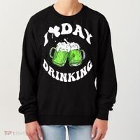 Funny St Patricks Day I Love Day Drinking Love Beers Gift Women's Sweatshirt thumb 0