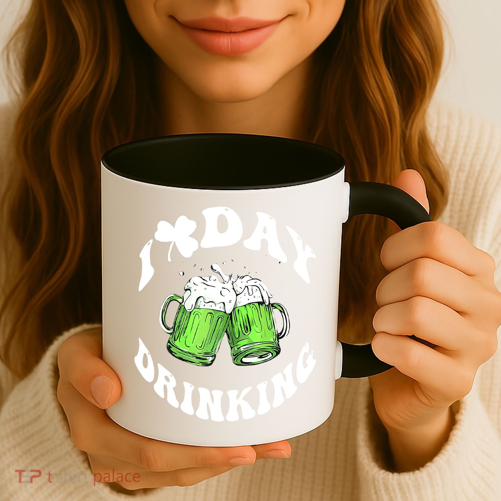Funny St Patricks Day I Love Day Drinking Love Beers Gift Coffee Mug
