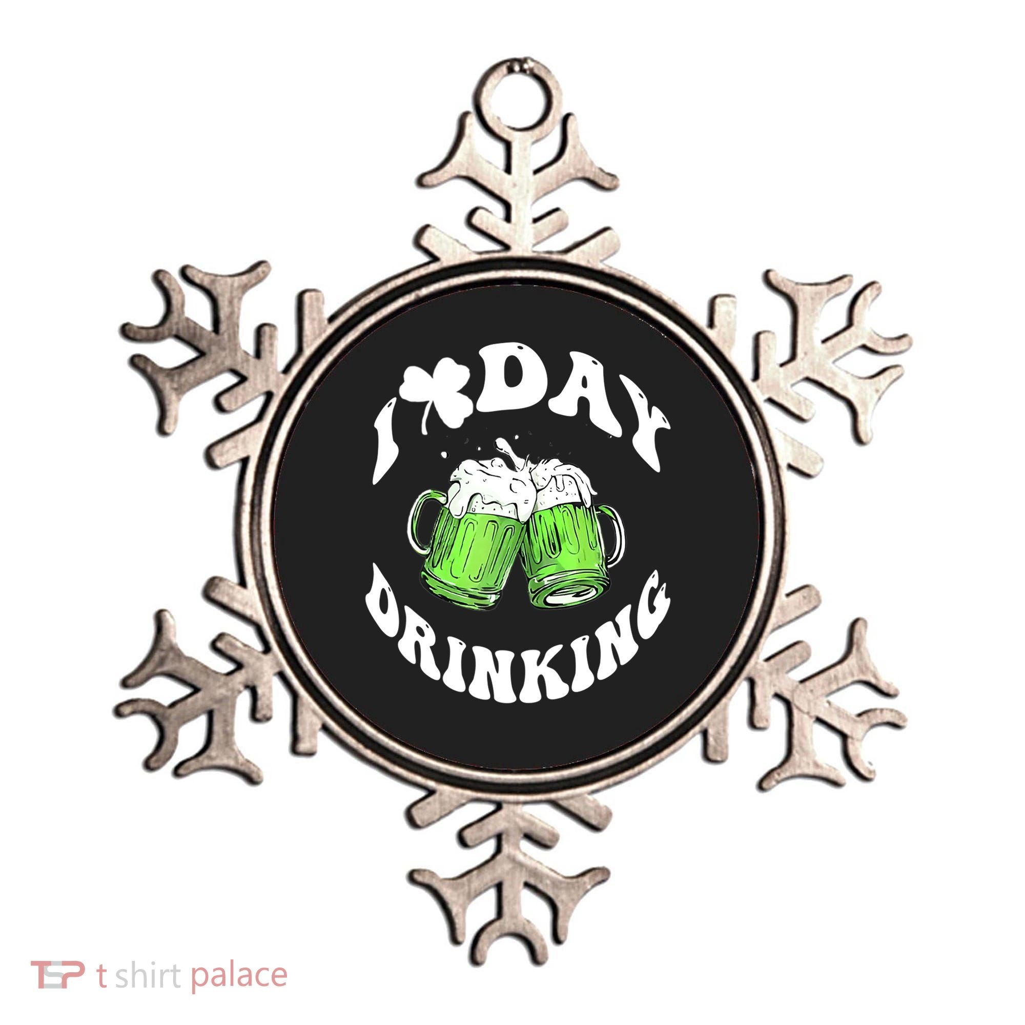 Funny St Patricks Day I Love Day Drinking Love Beers Gift Ornament