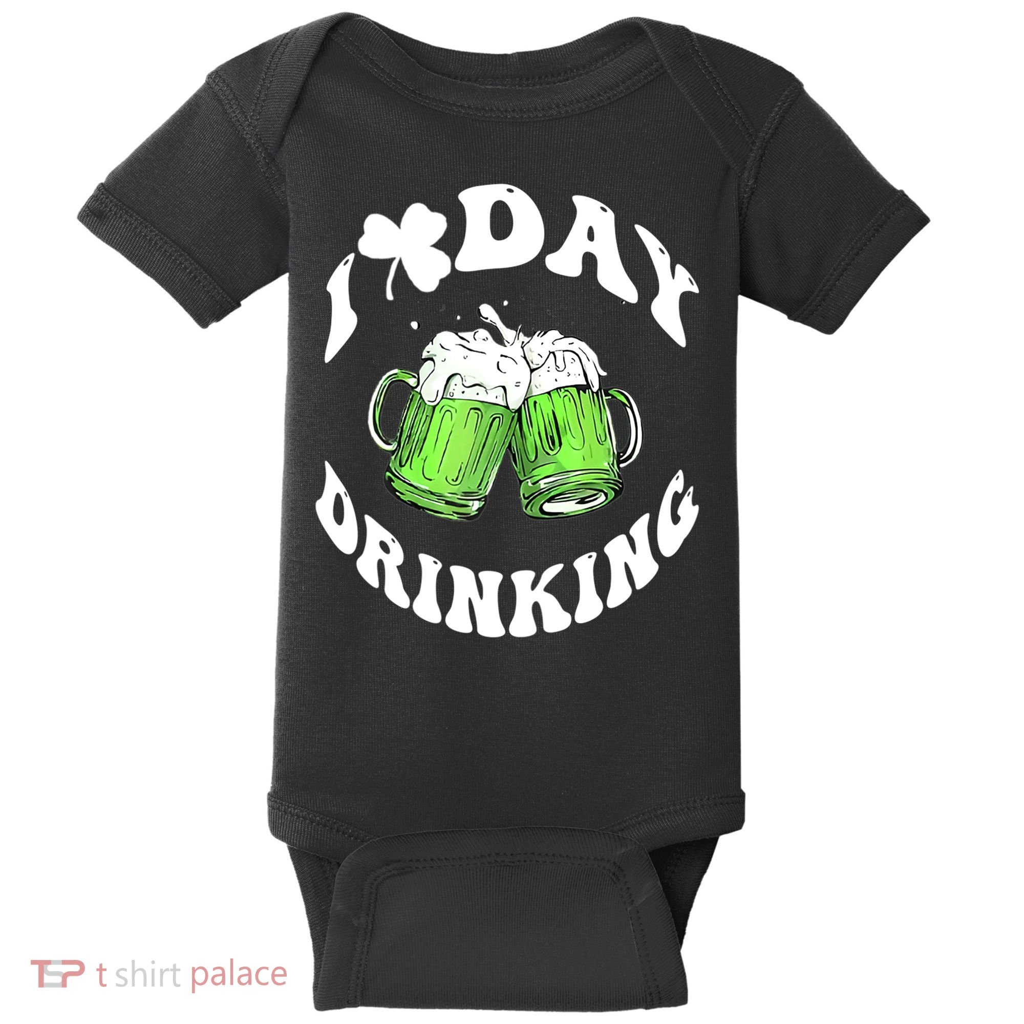 Funny St Patricks Day I Love Day Drinking Love Beers Gift Baby Bodysuit