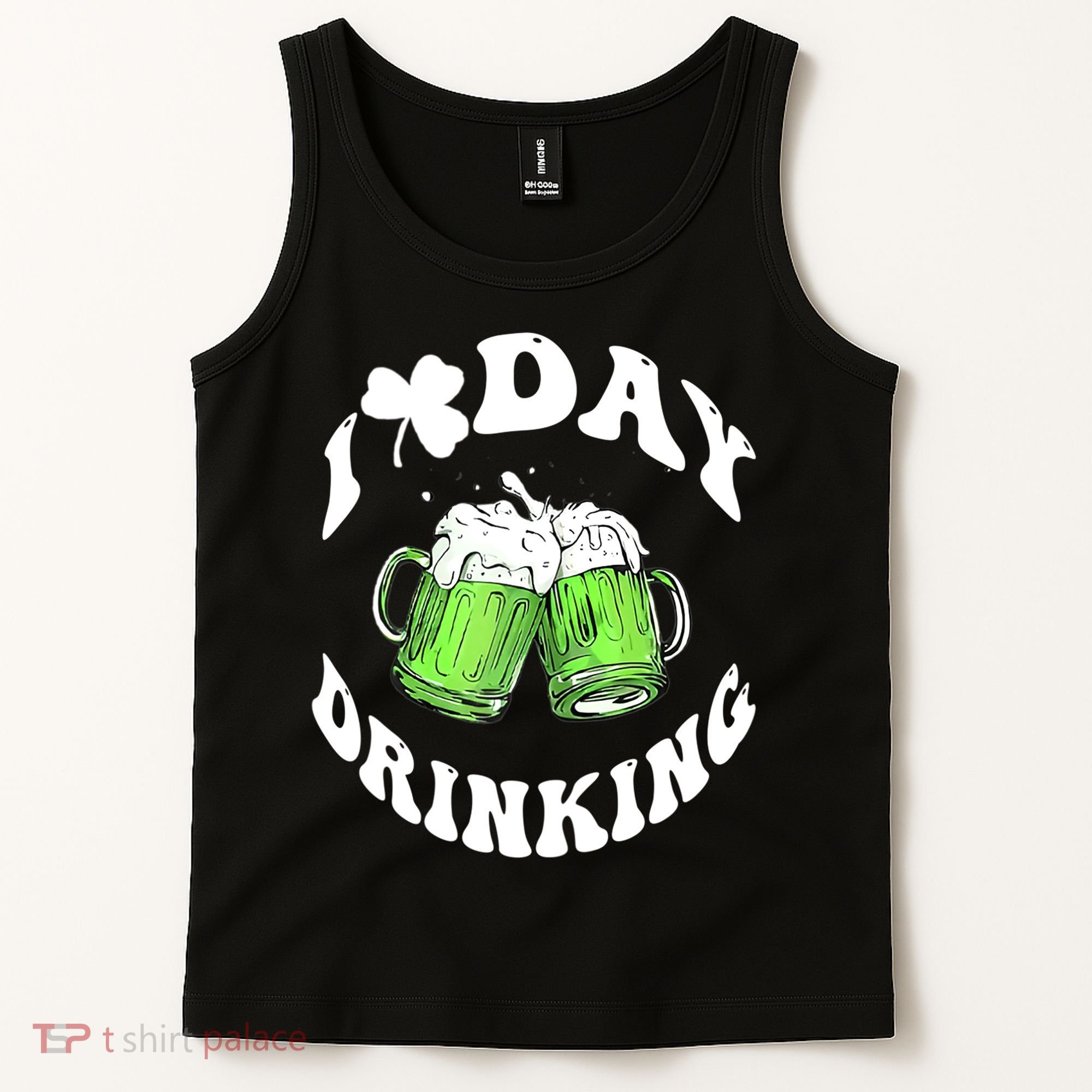 Funny St Patricks Day I Love Day Drinking Love Beers Gift Tank Top
