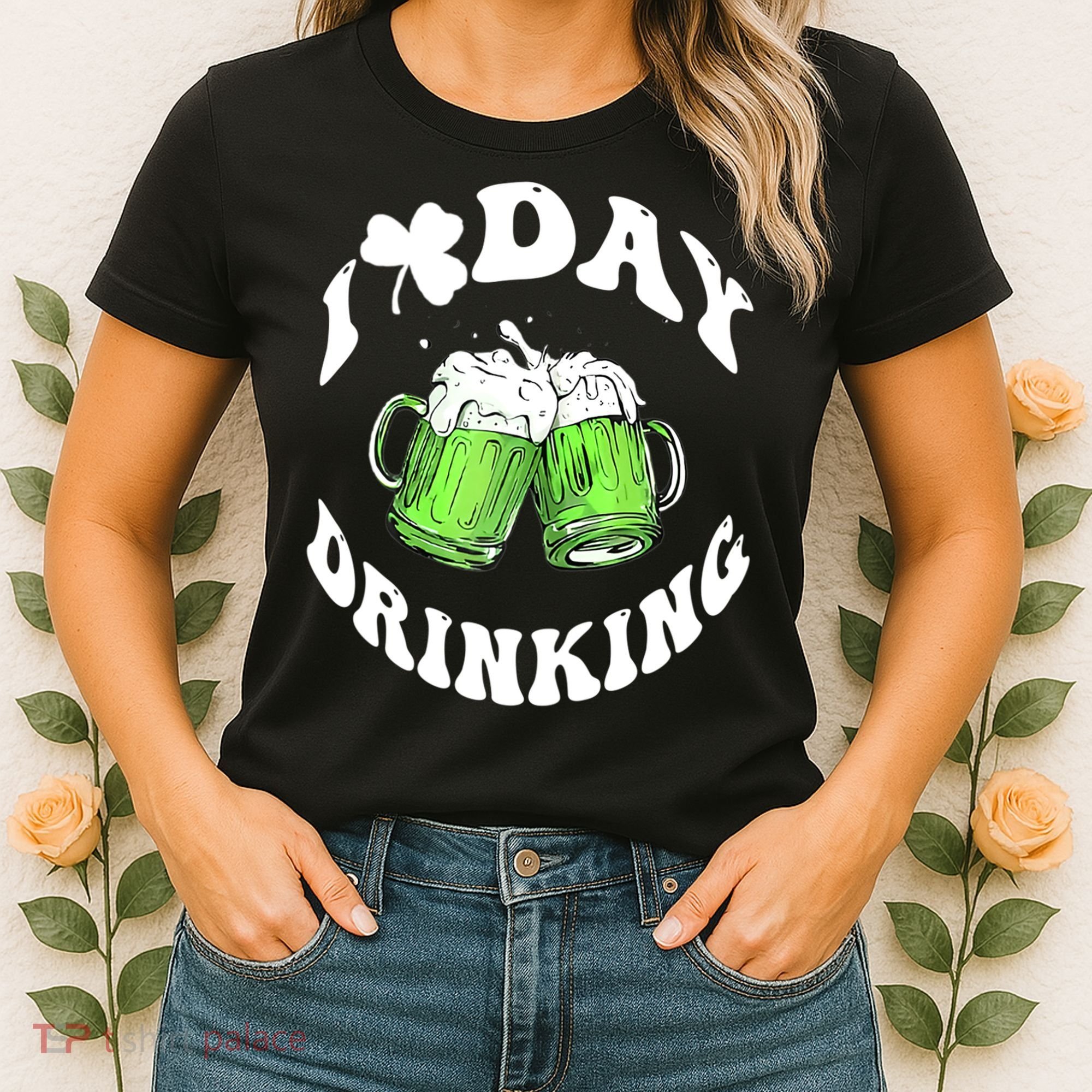 Funny St Patricks Day I Love Day Drinking Love Beers Gift Women's T-Shirt