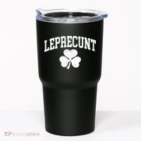 Funny St Patrick's Day Leprecunt Tumbler thumb 0