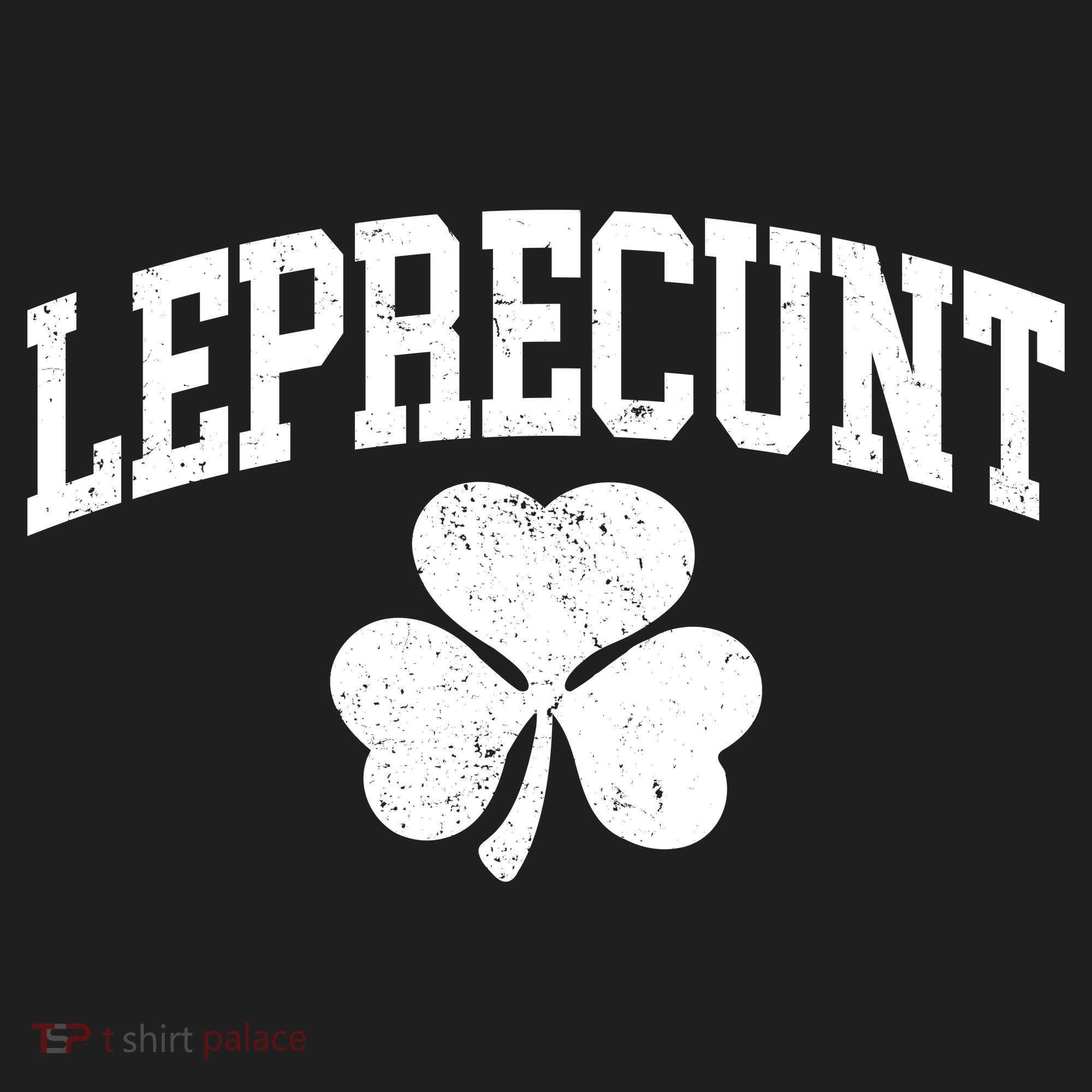 Funny St Patrick's Day Leprecunt Hat