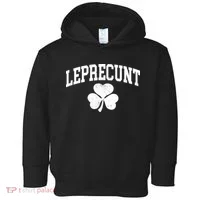 Funny St Patrick's Day Leprecunt Toddler Hoodie thumb 0