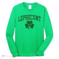 Funny St Patrick's Day Leprecunt Long Sleeve Shirt thumb 0