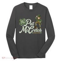 Funny St. Patrick's Day Pat McCrotch Irish Pub Leprechaun Long Sleeve Shirt thumb 0