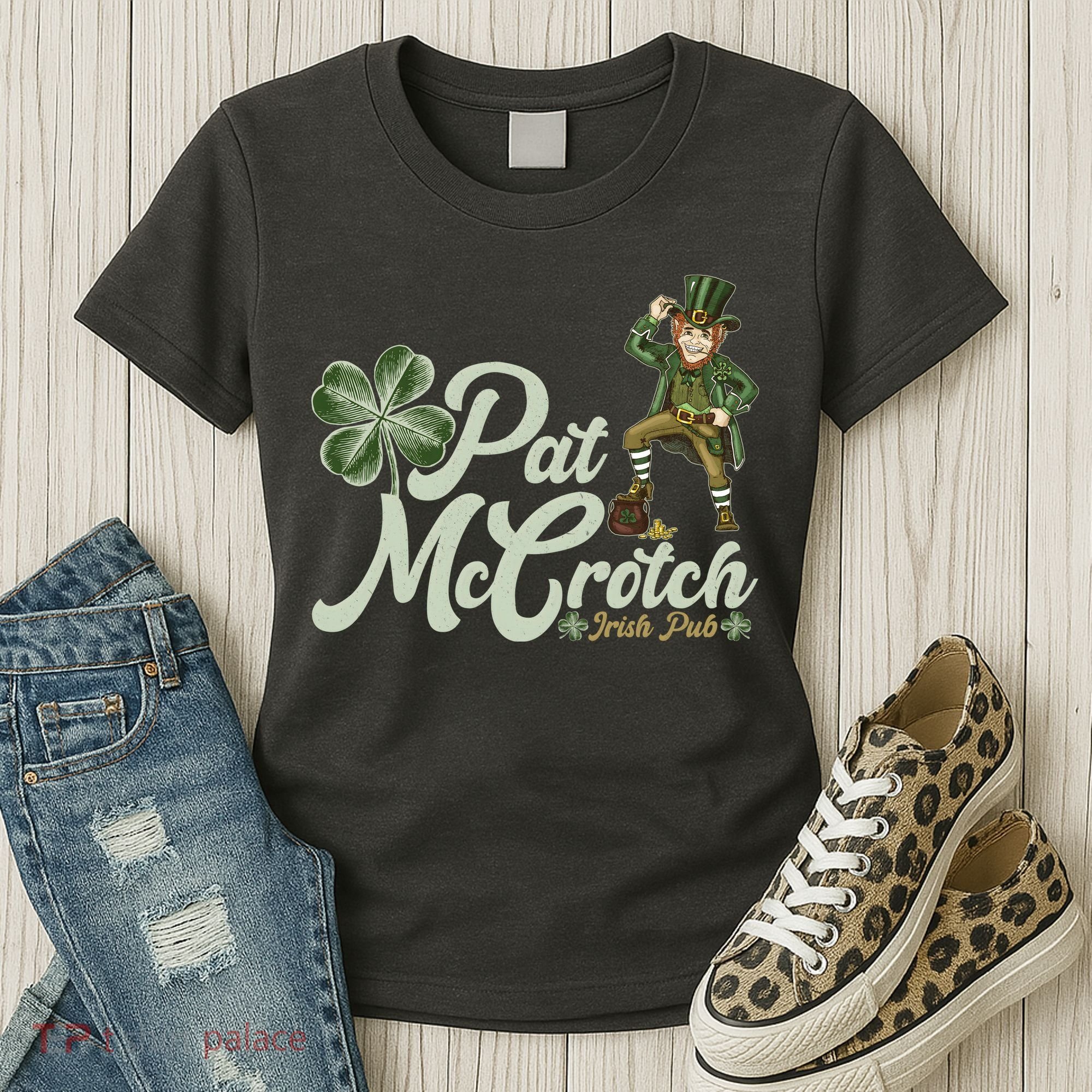 Funny St. Patrick's Day Pat McCrotch Irish Pub Leprechaun Women's T-Shirt