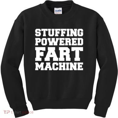 Fuckadvertisements Stuffing Powered Fart Machine Kids Sweatshirt