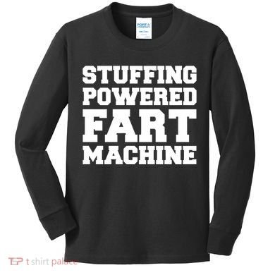 Fuckadvertisements Stuffing Powered Fart Machine Kids Long Sleeve Shirt