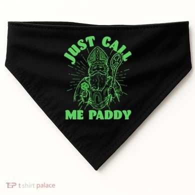 Funny Saint Patricks Day Just Call Me Paddy USA-Made Doggie Bandana